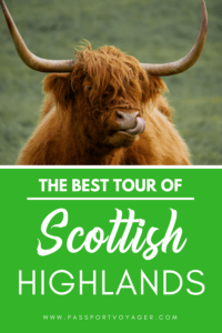 A Magical Day in The Scottish Highlands with Rabbie’s Tours