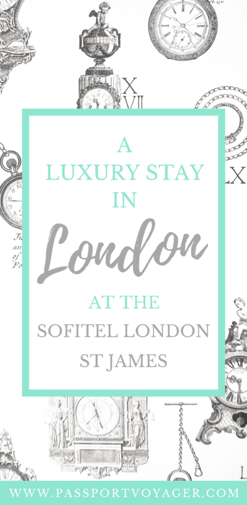 Ready to feel like British royalty for a night or two? Check into the luxurious Sofitel London St James with me and see everything this gorgeous hotel has to offer! | London | Accommodations | Sofitel St James | Europe | Hotels in London