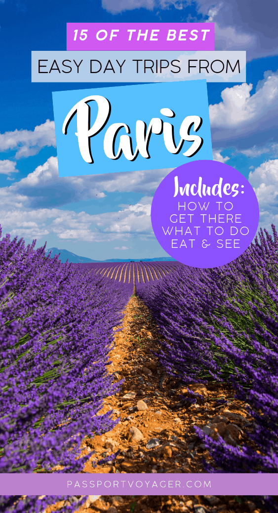 Looking for some day trips from Paris to make a quick escape from the hustle and bustle of the city? Check out 15 of the easiest day trips from Paris in our brand new guide! #france #paris #daytrips #europe #travel